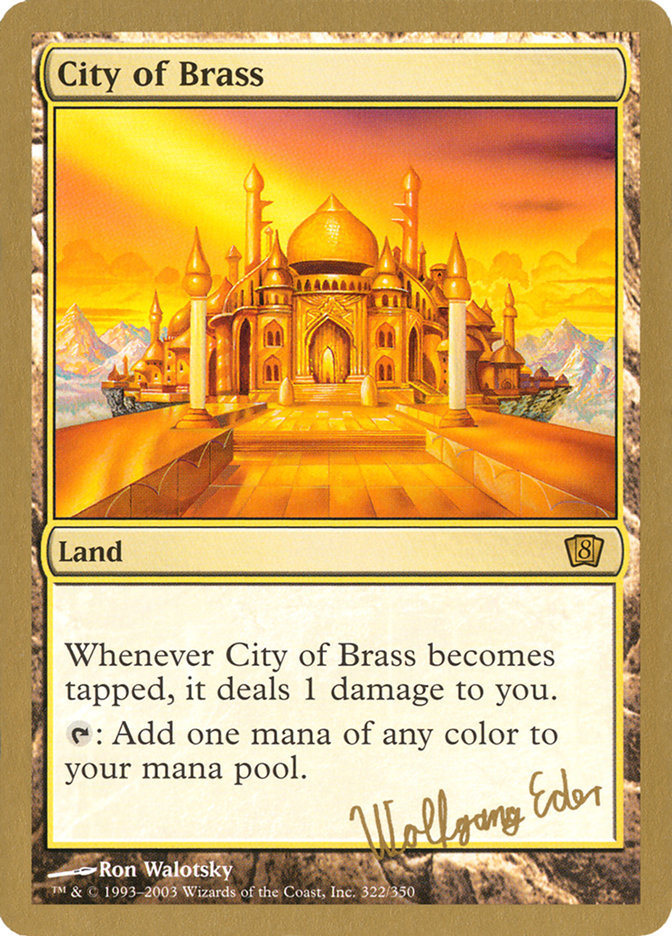 City of Brass (Wolfgang Eder) [World Championship Decks 2003] | Empire Gaming NC