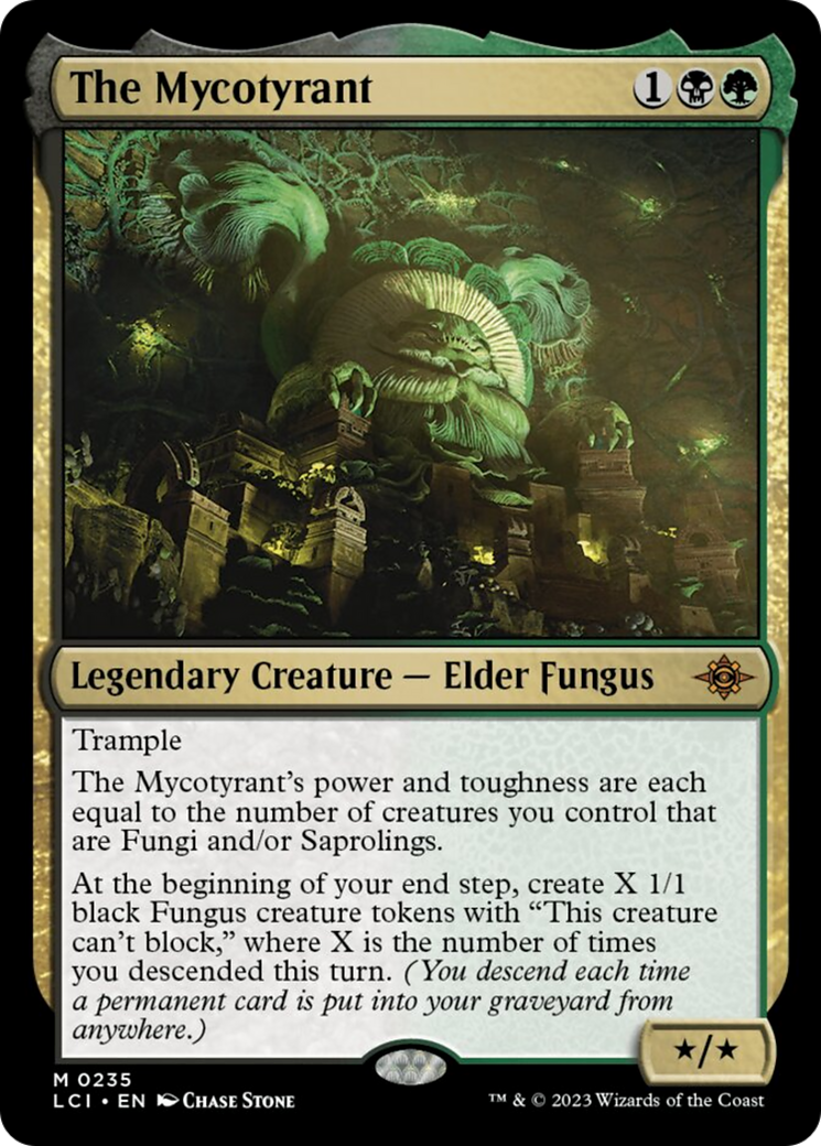 The Mycotyrant [The Lost Caverns of Ixalan] | Empire Gaming NC