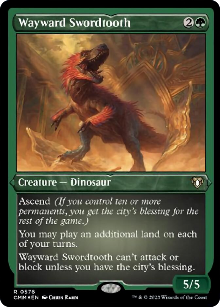 Wayward Swordtooth (Foil Etched) [Commander Masters] | Empire Gaming NC