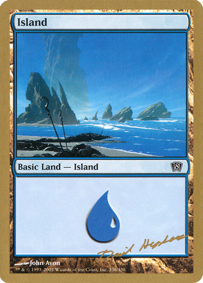 Island (dh336) (Dave Humpherys) [World Championship Decks 2003] | Empire Gaming NC