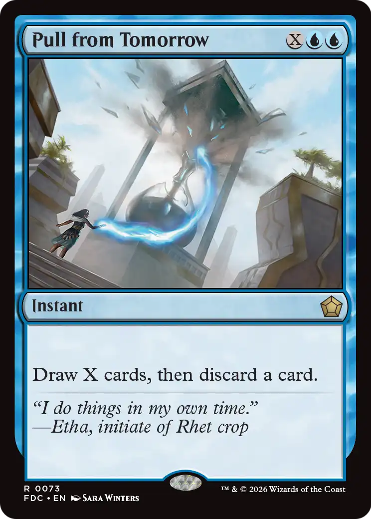 Pull from Tomorrow [Foundations Commander] | Empire Gaming NC