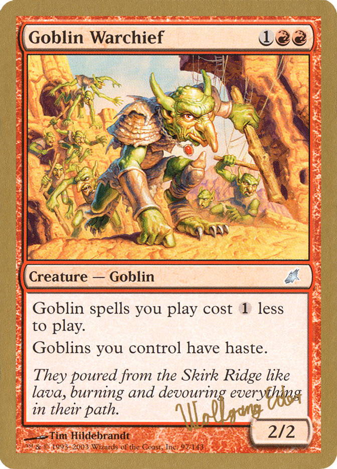 Goblin Warchief (Wolfgang Eder) [World Championship Decks 2003] | Empire Gaming NC