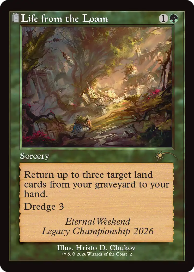 Life from the Loam (Retro Frame) (Eternal Weekend 2026 Promo) [Eternal Weekend] | Empire Gaming NC
