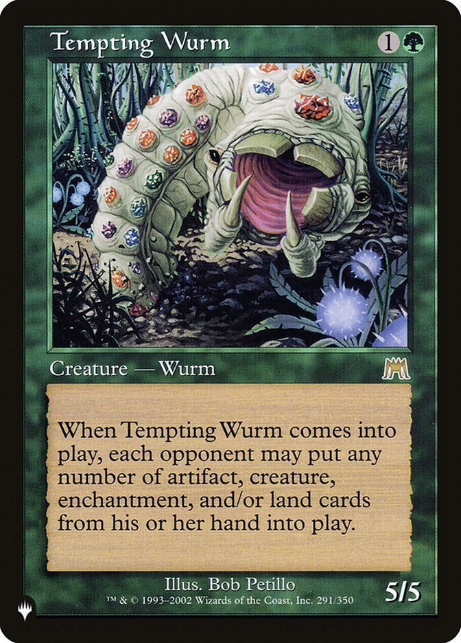 Tempting Wurm [The List] | Empire Gaming NC