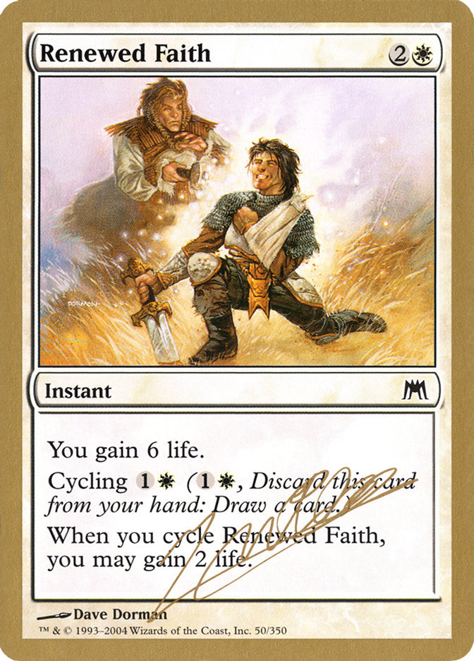 Renewed Faith (Julien Nuijten) [World Championship Decks 2004] | Empire Gaming NC