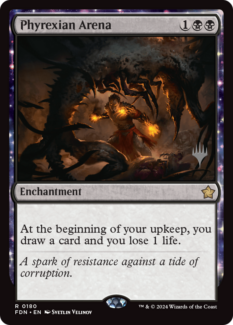 Phyrexian Arena [Foundations Promos] | Empire Gaming NC