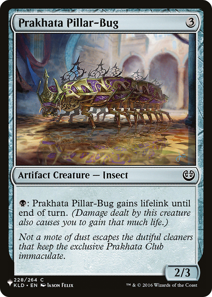 Prakhata Pillar-Bug [The List] | Empire Gaming NC