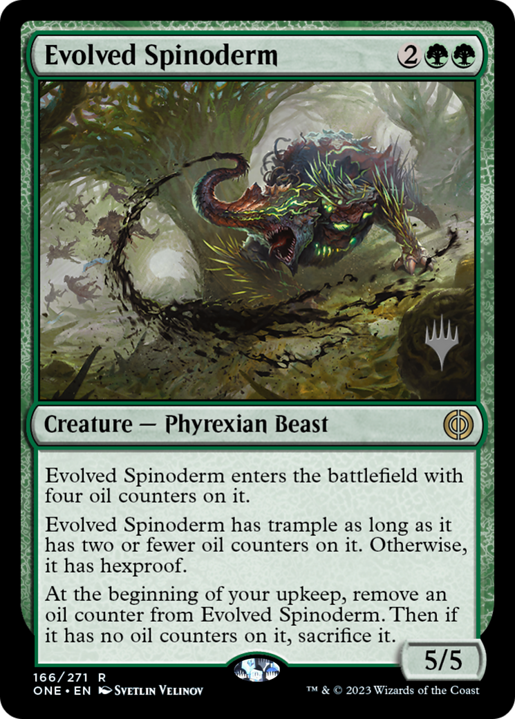 Evolved Spinoderm (Promo Pack) [Phyrexia: All Will Be One Promos] | Empire Gaming NC