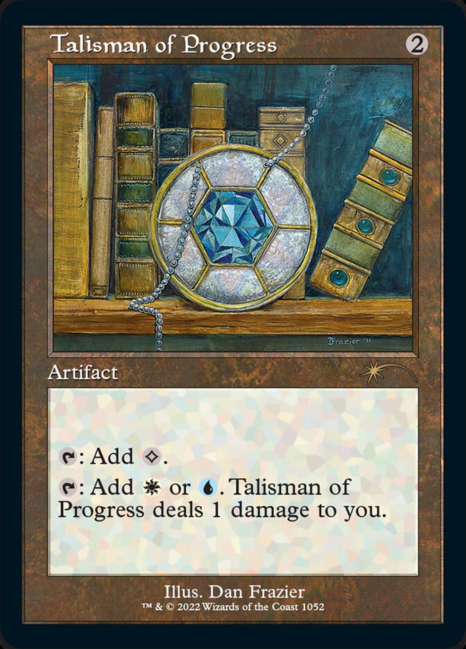 Talisman of Progress (Foil Etched) [Secret Lair Drop Series] | Empire Gaming NC