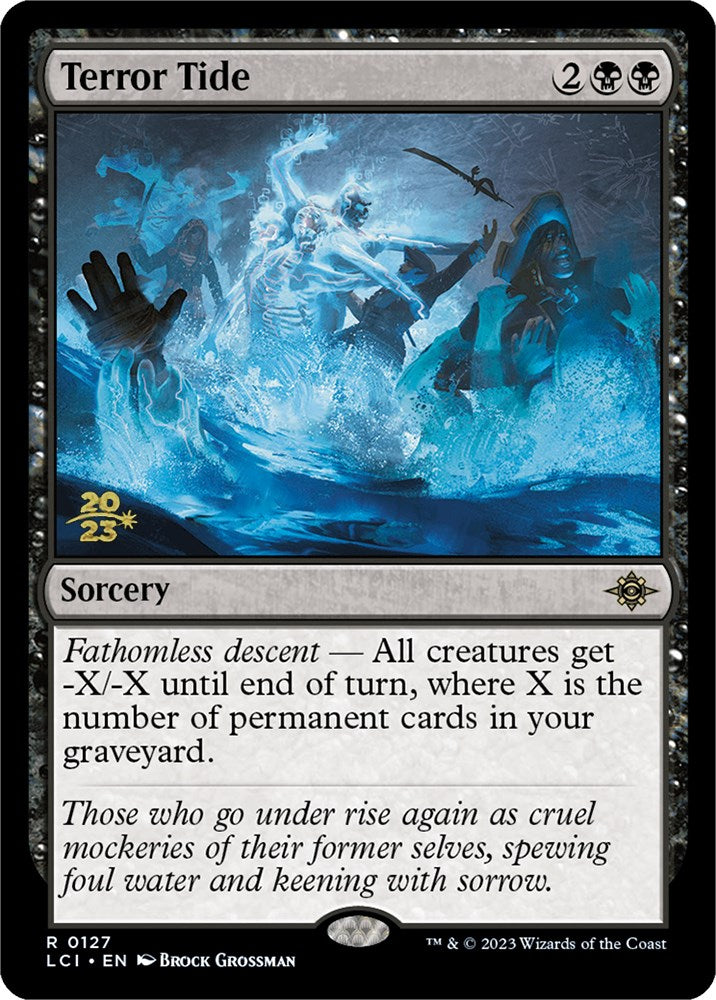 Terror Tide [The Lost Caverns of Ixalan Prerelease Cards] | Empire Gaming NC