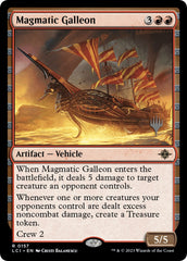 Magmatic Galleon (Promo Pack) [The Lost Caverns of Ixalan Promos] | Empire Gaming NC