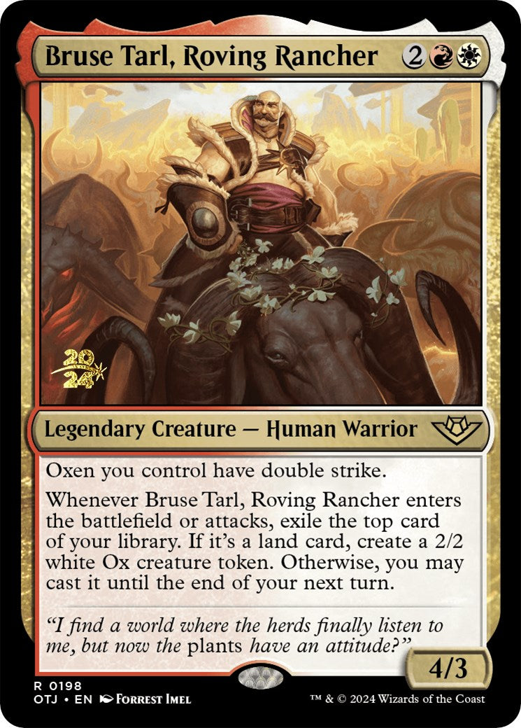 Bruse Tarl, Roving Rancher [Outlaws of Thunder Junction Prerelease Promos] | Empire Gaming NC