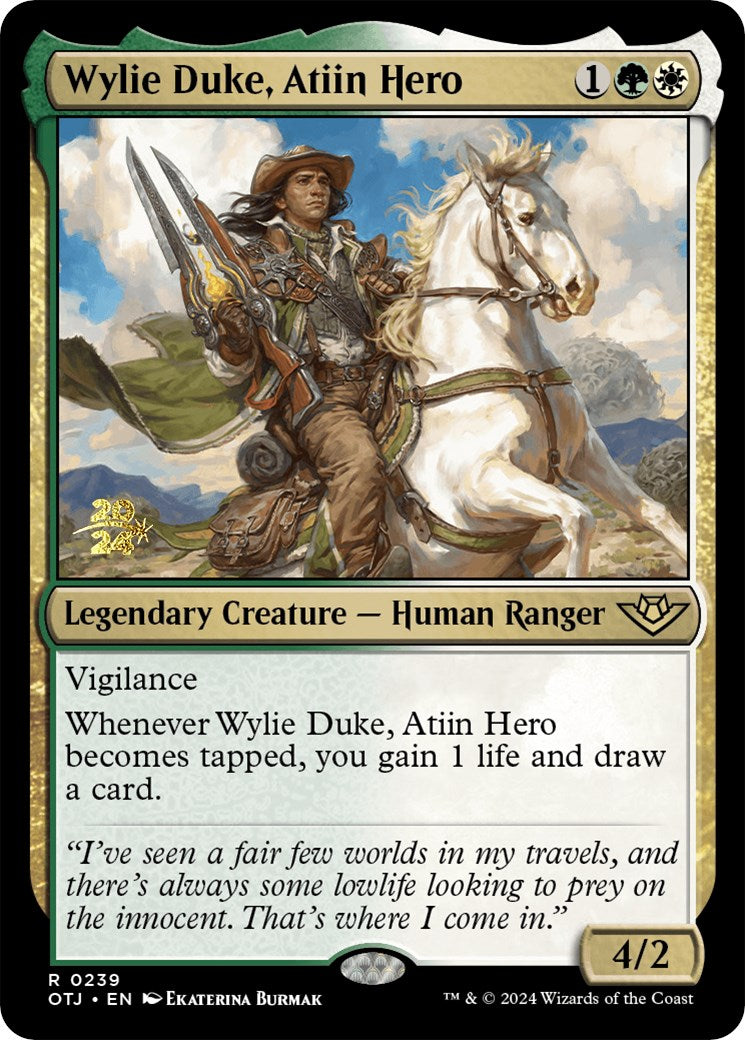 Wylie Duke, Atiin Hero [Outlaws of Thunder Junction Prerelease Promos] | Empire Gaming NC