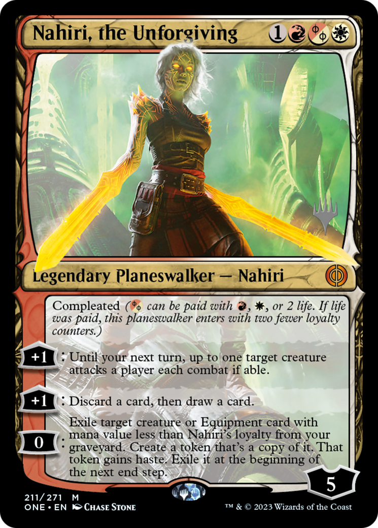 Nahiri, the Unforgiving (Promo Pack) [Phyrexia: All Will Be One Promos] | Empire Gaming NC