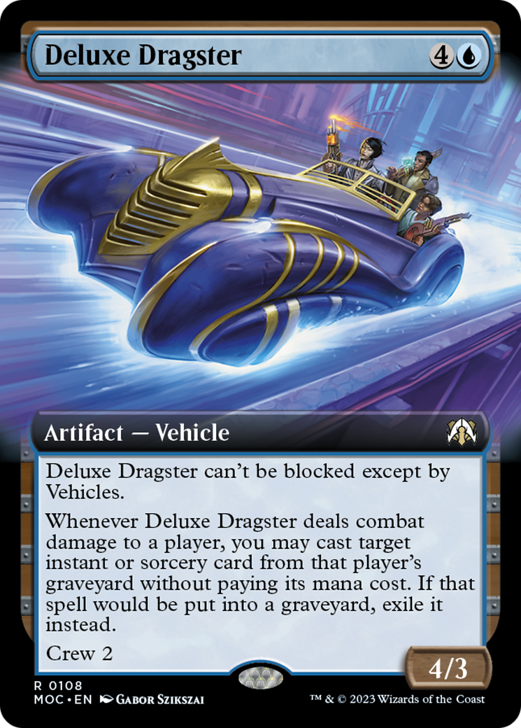 Deluxe Dragster (Extended Art) [March of the Machine Commander] | Empire Gaming NC