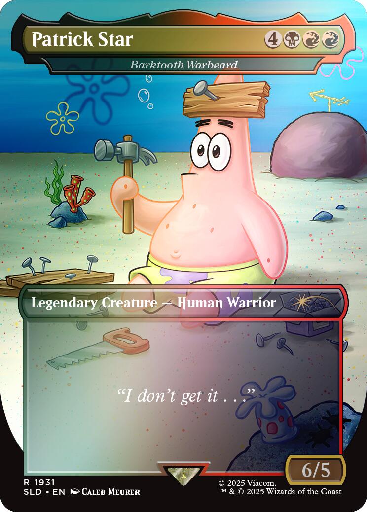 Patrick Star - Barktooth Warbeard (Rainbow Foil) [Secret Lair Drop Series] | Empire Gaming NC
