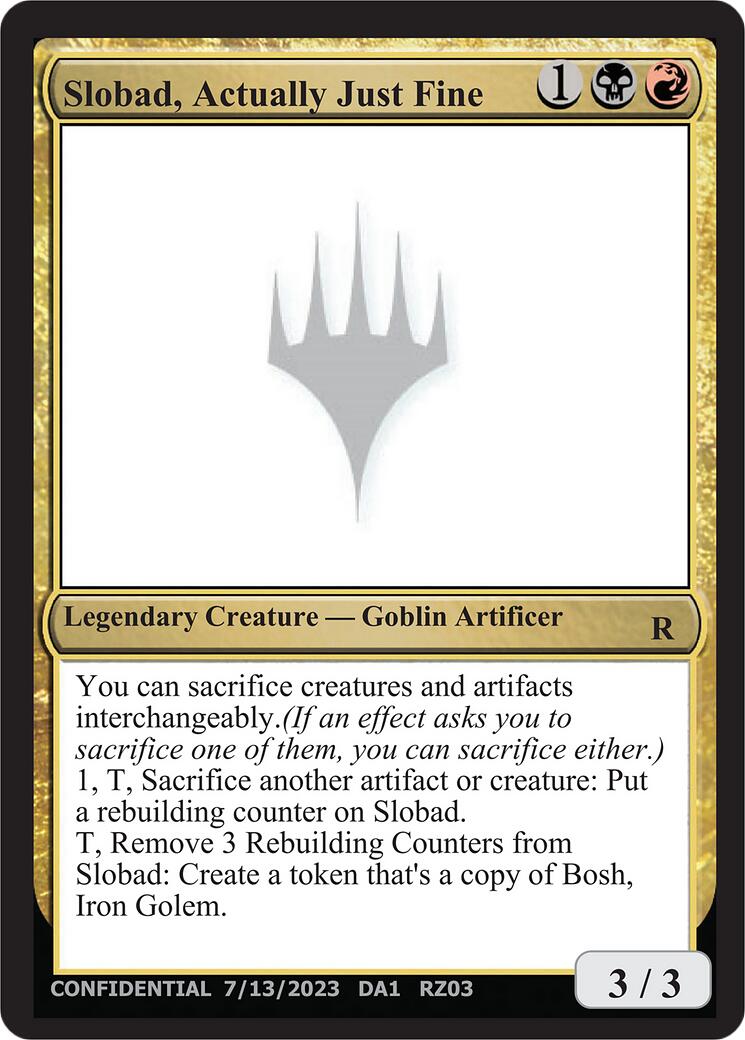 Slobad, Actually Just Fine [Mystery Booster] | Empire Gaming NC