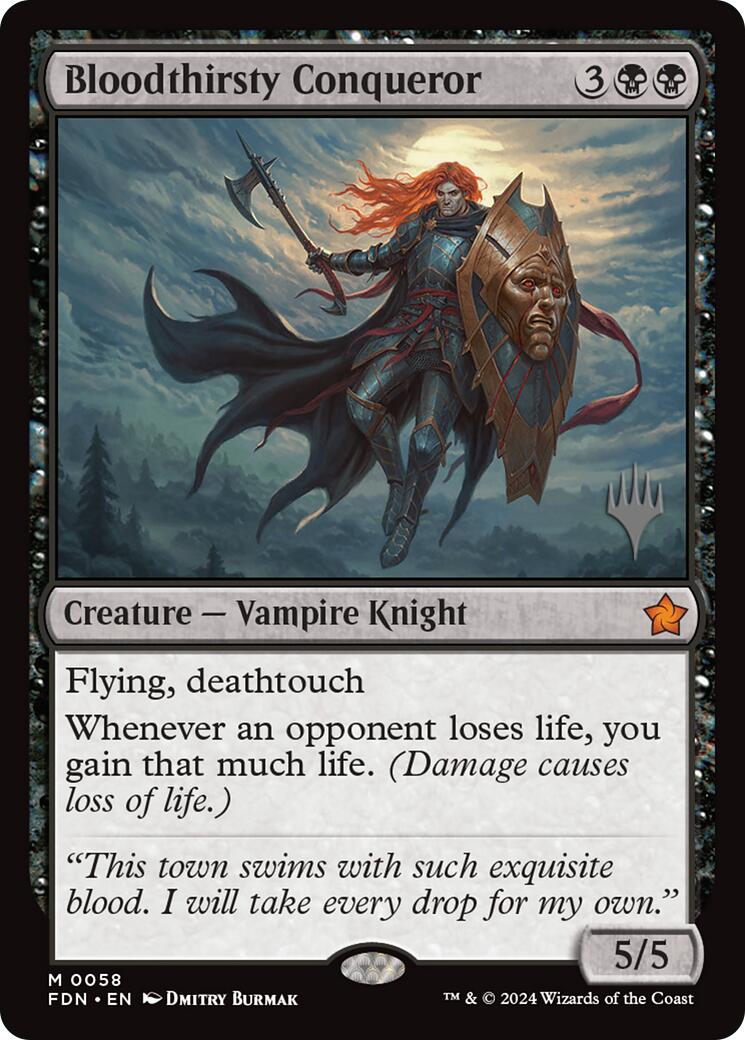 Bloodthirsty Conqueror (Promo Pack) [Foundations Promos] | Empire Gaming NC