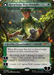 Recyclops, Eco-friendly - Garruk Relentless [Secret Lair Drop Series] | Empire Gaming NC