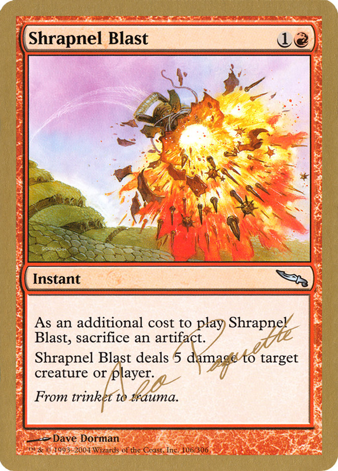 Shrapnel Blast (Aeo Paquette) [World Championship Decks 2004] | Empire Gaming NC