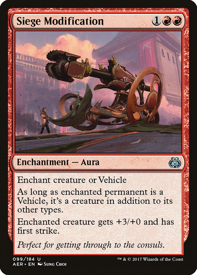 Siege Modification [Aether Revolt] | Empire Gaming NC