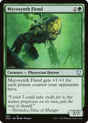 Mycosynth Fiend [Phyrexia: All Will Be One Commander] | Empire Gaming NC