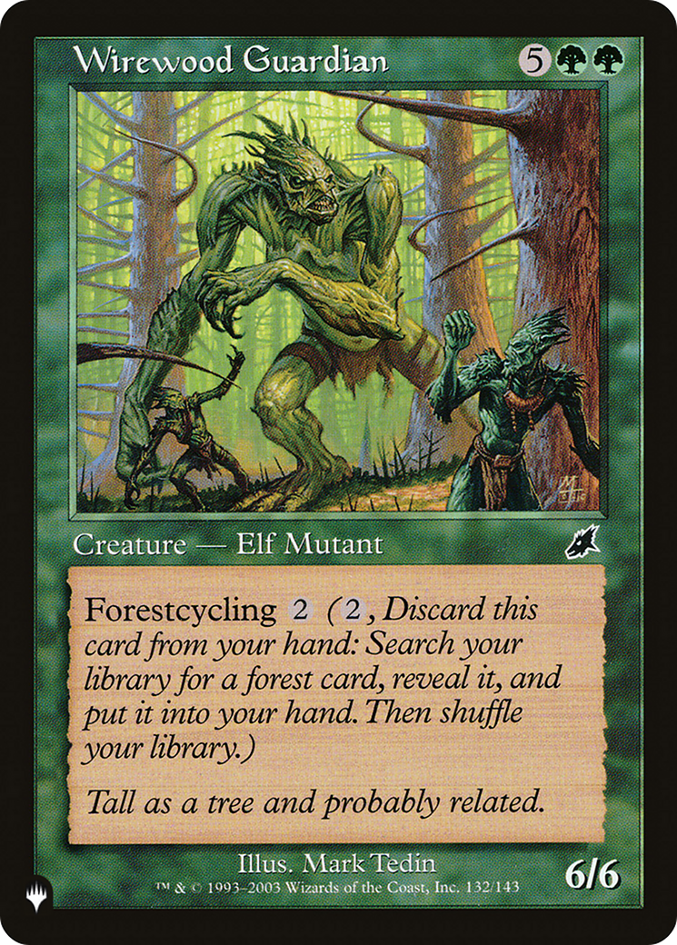 Wirewood Guardian [The List Reprints] | Empire Gaming NC