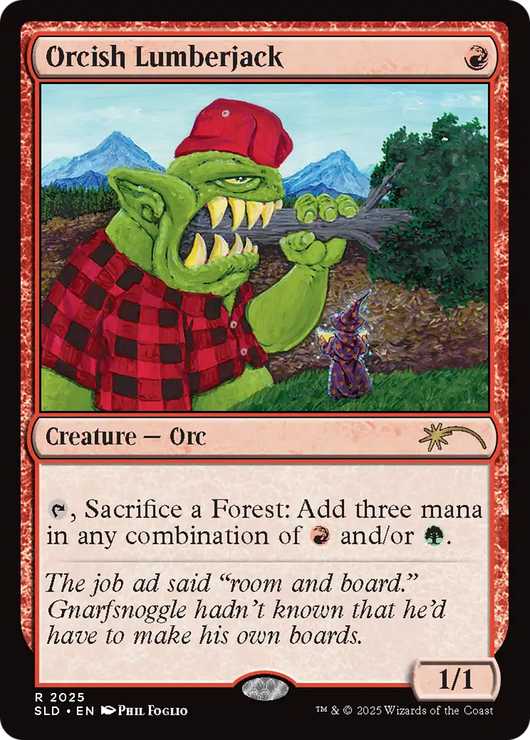 Orcish Lumberjack (2025) (Rainbow Foil) [Secret Lair Drop Series] | Empire Gaming NC
