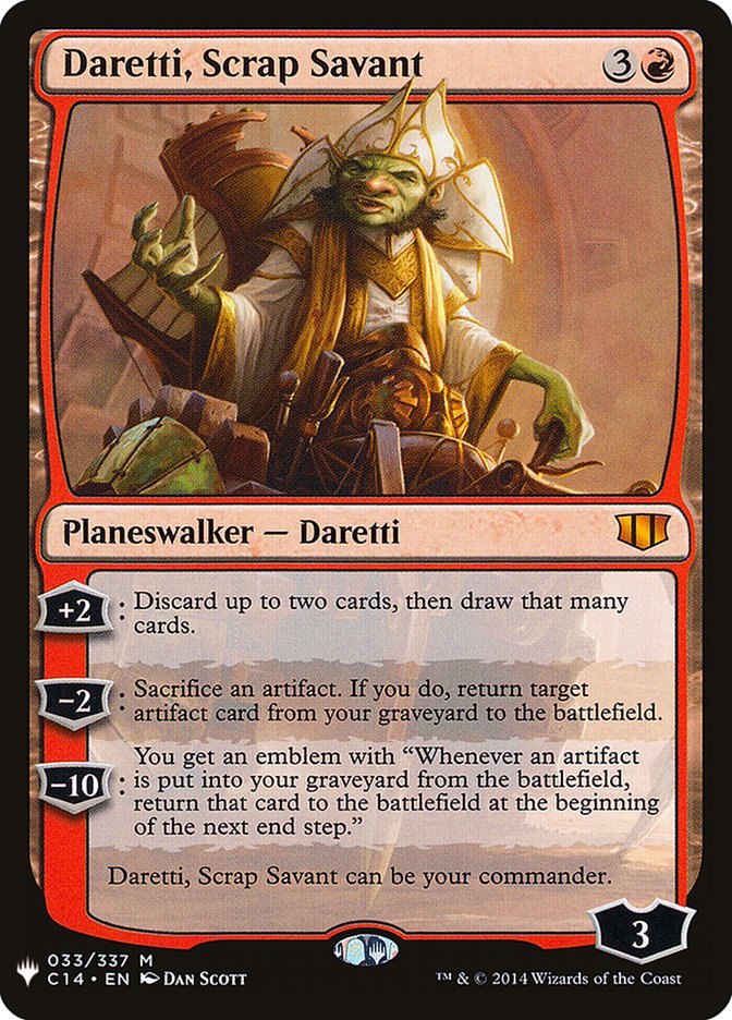 Daretti, Scrap Savant (C14) [The List] | Empire Gaming NC