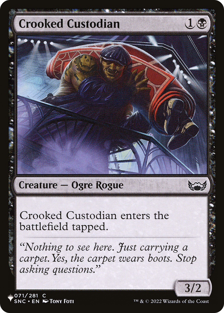 Crooked Custodian [The List] | Empire Gaming NC
