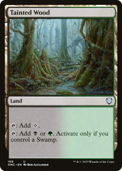 Tainted Wood [Phyrexia: All Will Be One Commander] | Empire Gaming NC