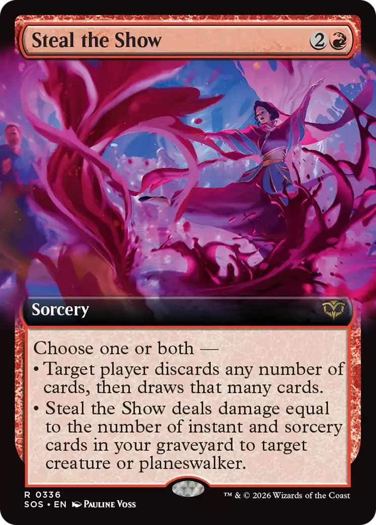 Steal the Show (Extended Art) [Secrets of Strixhaven] | Empire Gaming NC