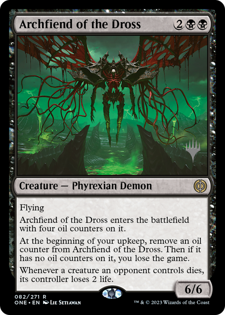 Archfiend of the Dross (Promo Pack) [Phyrexia: All Will Be One Promos] | Empire Gaming NC