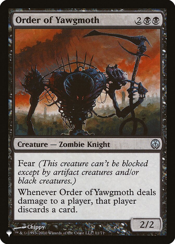 Order of Yawgmoth [The List] | Empire Gaming NC
