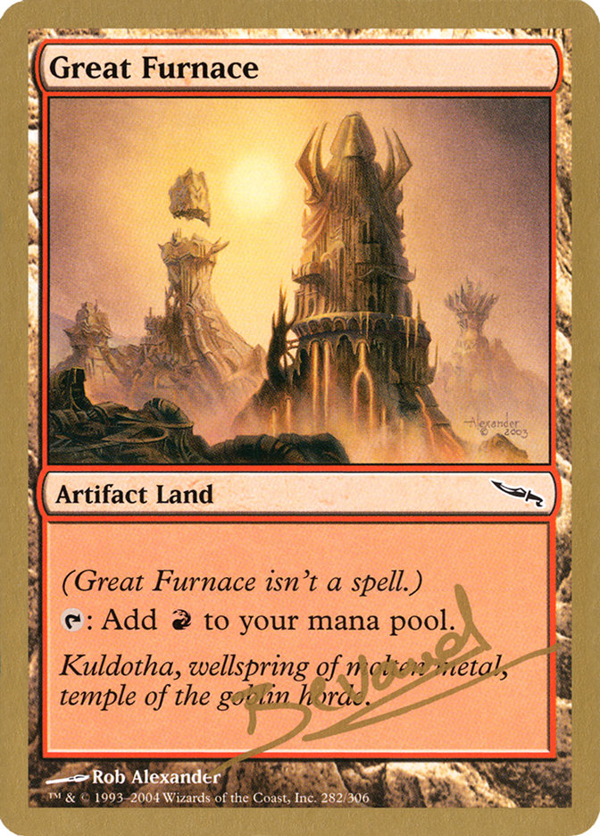 Great Furnace (Manuel Bevand) [World Championship Decks 2004] | Empire Gaming NC