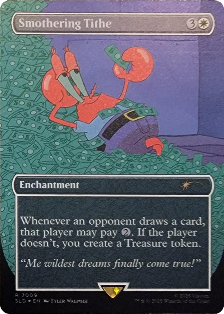 Smothering Tithe (7009) (Rainbow Foil) [Secret Lair Drop Series] | Empire Gaming NC