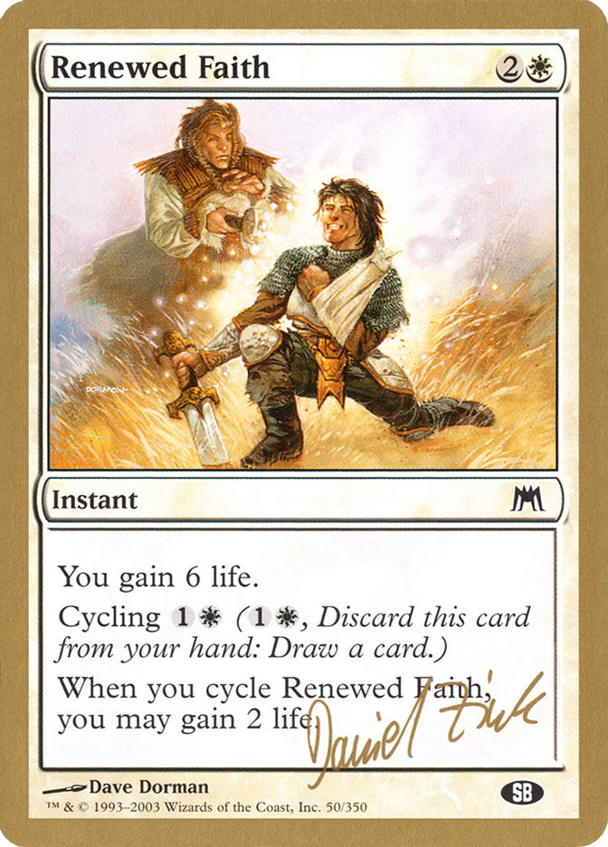 Renewed Faith (Daniel Zink) (SB) [World Championship Decks 2003] | Empire Gaming NC