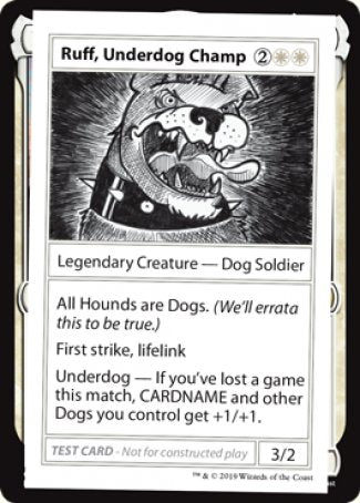 Ruff, Underdog Champ (2021 Edition) [Mystery Booster Playtest Cards] | Empire Gaming NC