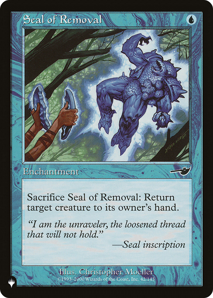 Seal of Removal [The List] | Empire Gaming NC