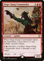 Siege-Gang Commander [Phyrexia: All Will Be One Commander] | Empire Gaming NC