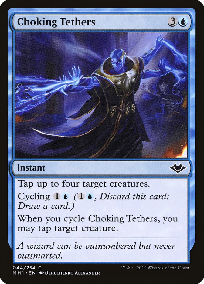 Choking Tethers [Modern Horizons] | Empire Gaming NC