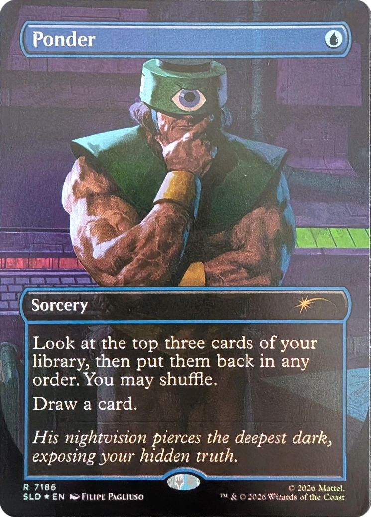 Ponder (7186) [Secret Lair Drop Series] | Empire Gaming NC