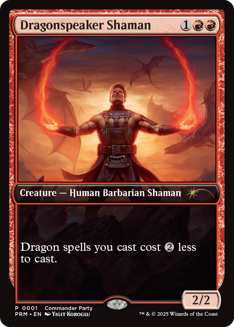 Dragonspeaker Shaman [Wizards Play Network 2025] | Empire Gaming NC
