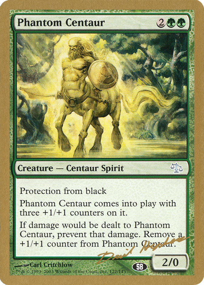 Phantom Centaur (Dave Humpherys) (SB) [World Championship Decks 2003] | Empire Gaming NC