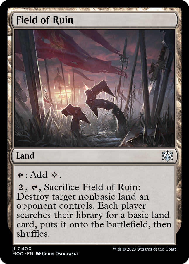 Field of Ruin [March of the Machine Commander] | Empire Gaming NC