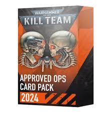 Warhammer 40K Kill Team: Approved OPS Card Pack 2024 | Empire Gaming NC