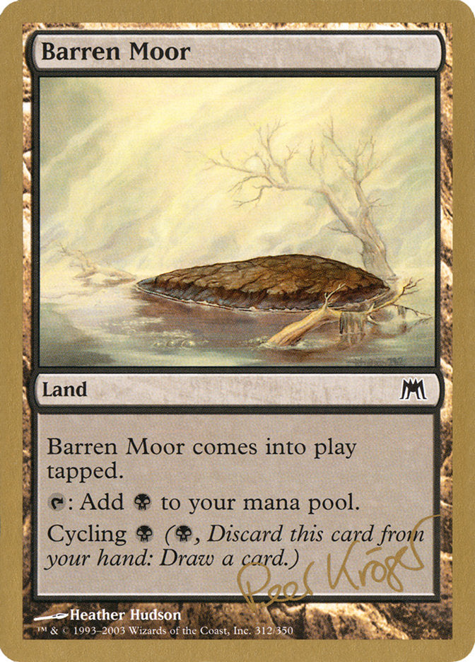 Barren Moor (Peer Kroger) [World Championship Decks 2003] | Empire Gaming NC