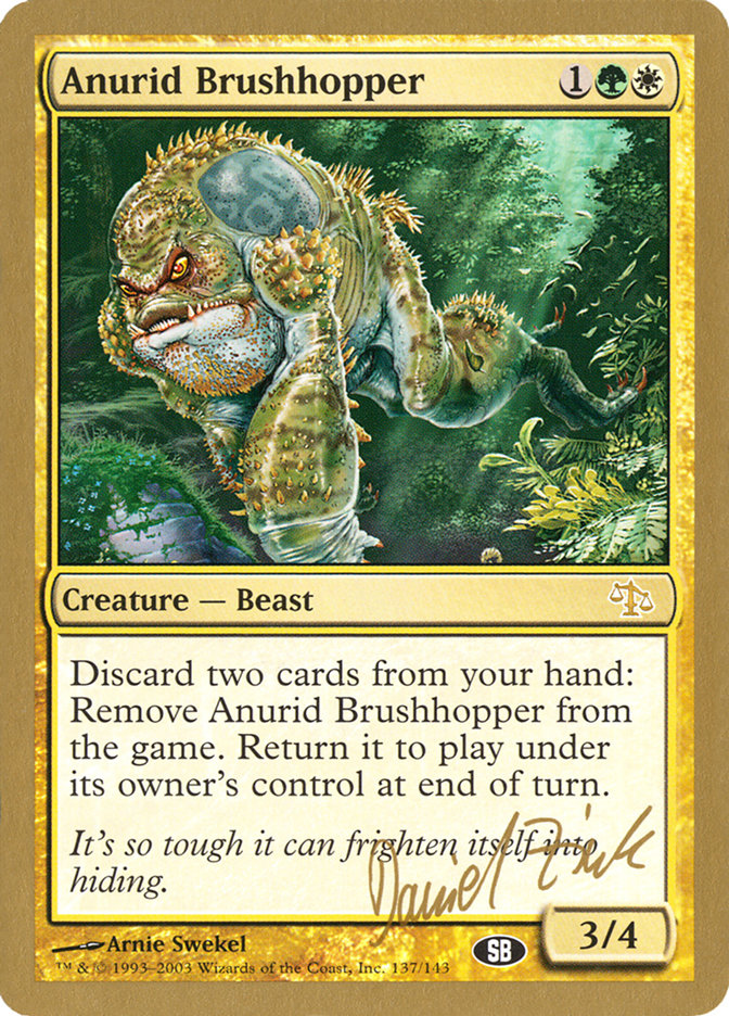 Anurid Brushhopper (Daniel Zink) (SB) [World Championship Decks 2003] | Empire Gaming NC