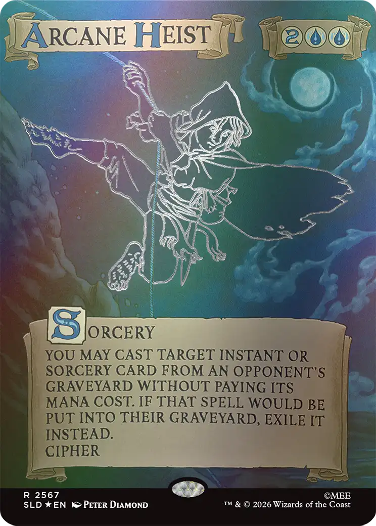 Arcane Heist (Out Of Sight Foil) [Secret Lair Drop Series] | Empire Gaming NC