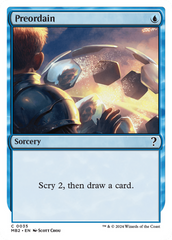 Preordain (White Border) [Mystery Booster 2] | Empire Gaming NC